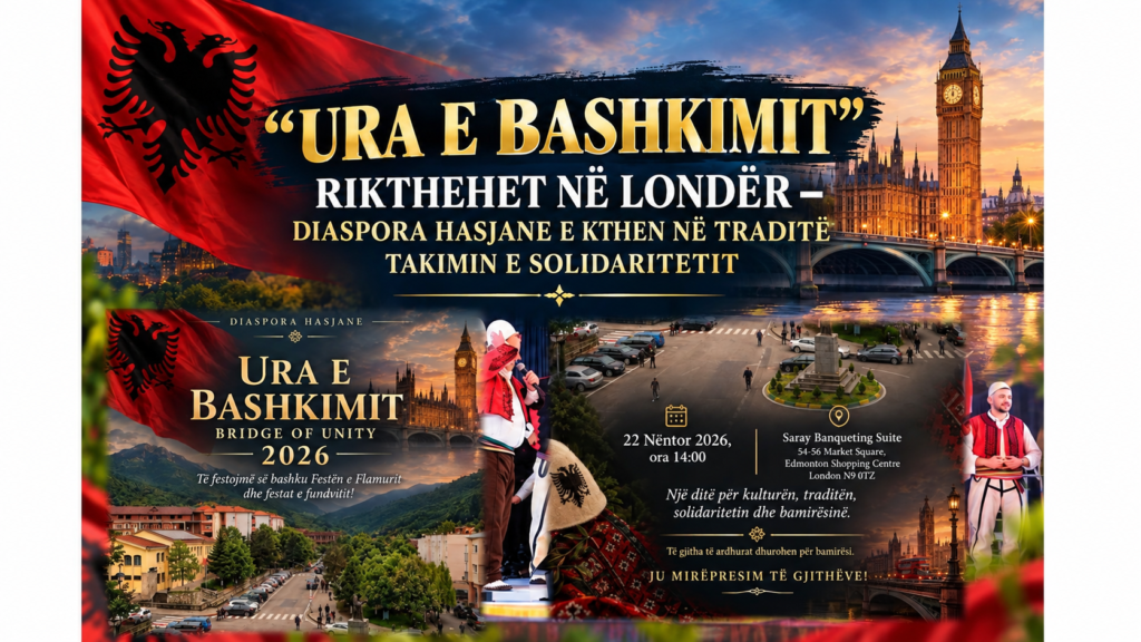 “URA E BASHKIMIT” RIKTHEHET NË LONDËR – DIASPORA HASJANE E KTHEN NË TRADITË TAKIMIN E SOLIDARITETIT